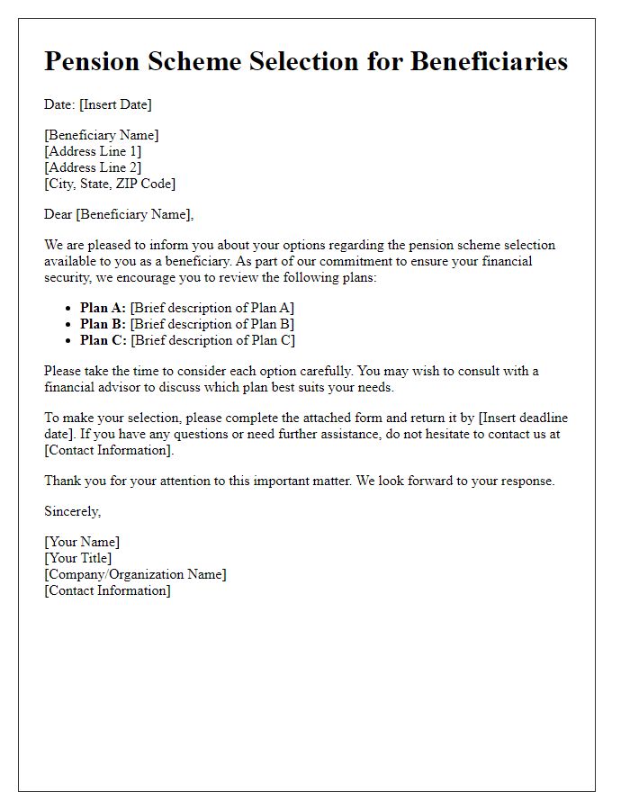 Letter template of pension scheme selection for beneficiaries