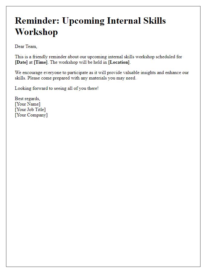 Letter template of reminder for upcoming internal skills workshop