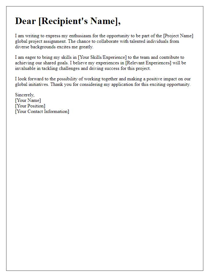 Letter template of enthusiasm for global project assignment