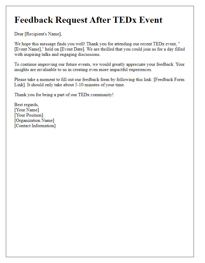 Letter template of feedback request post TEDx event.