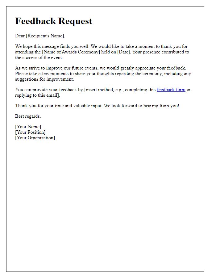 Letter template of feedback request post-awards ceremony.