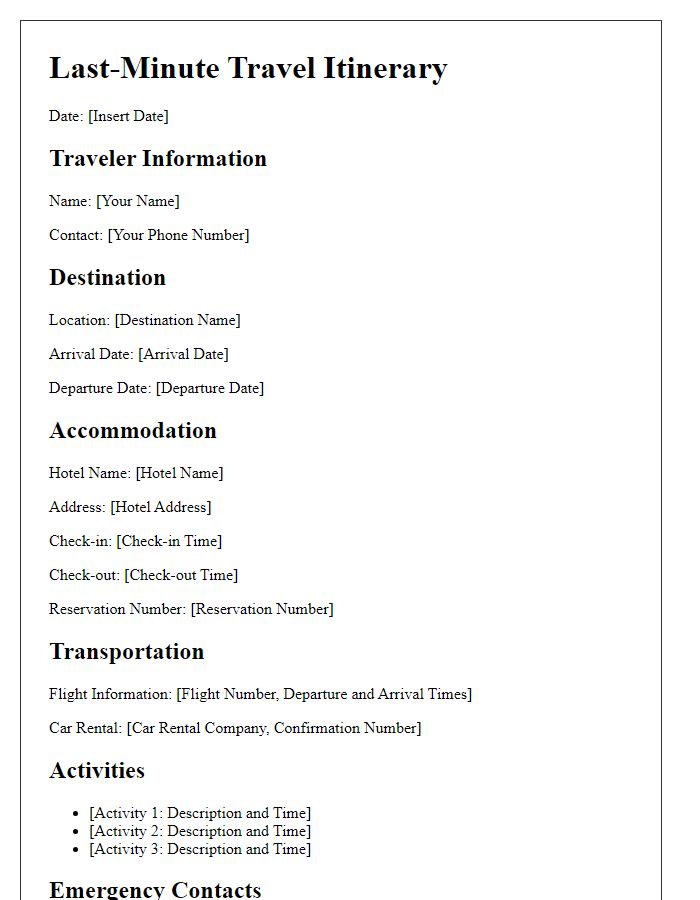 Letter template of last-minute travel itinerary for spontaneous getaways