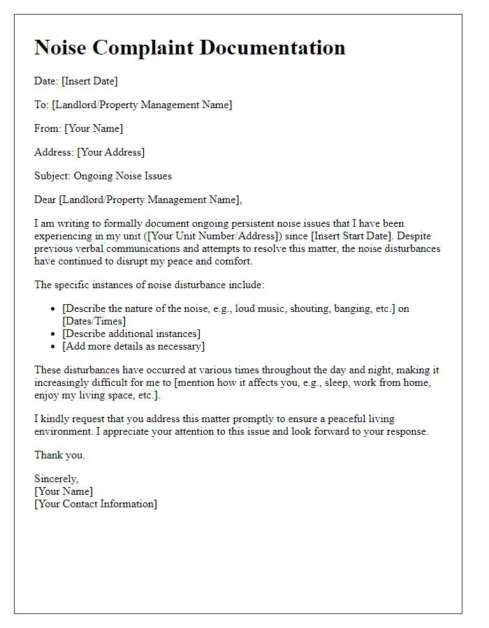 Letter template of documentation for persistent noise issues with tenants.