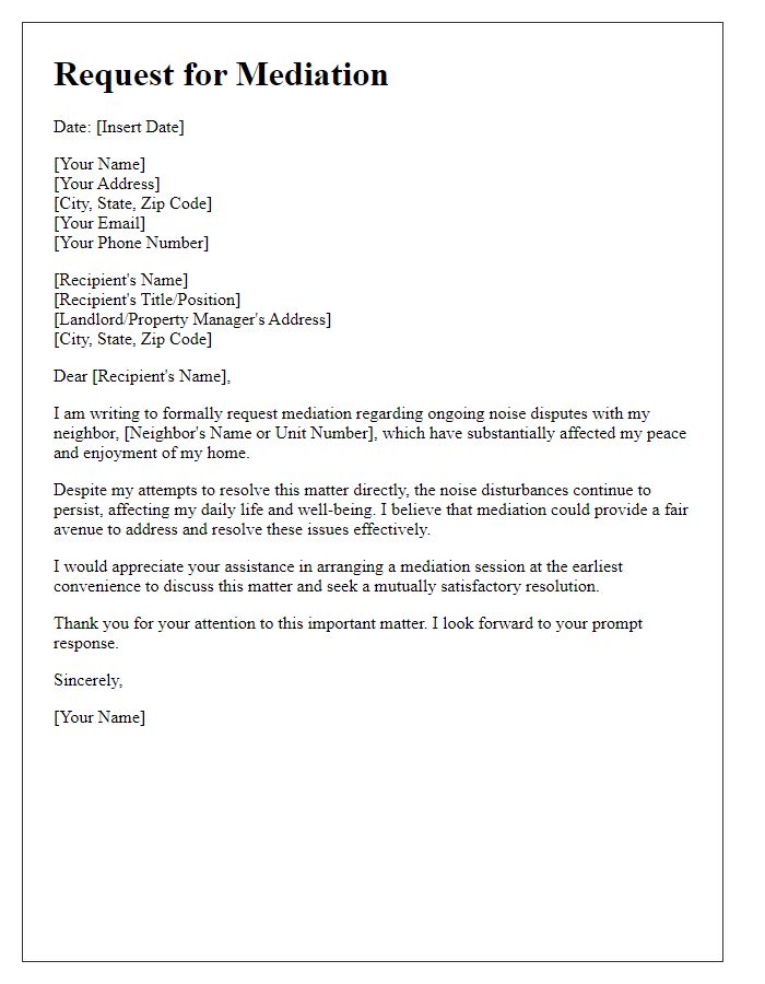 Letter template of request for mediation regarding tenant noise disputes.