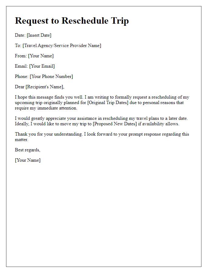 Letter template of trip rescheduling request for personal reasons.