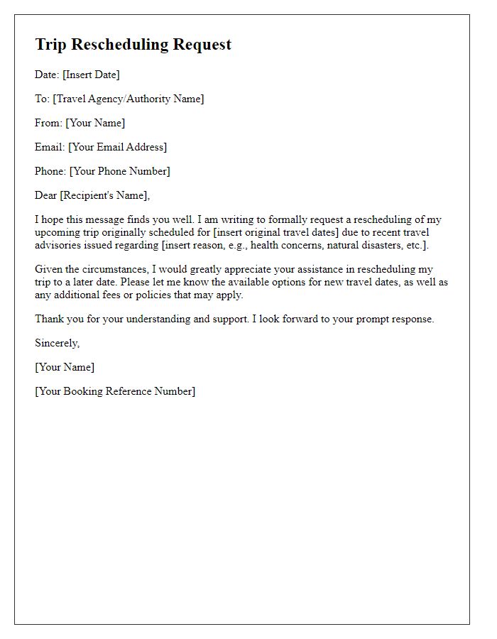 Letter template of trip rescheduling request for travel advisories.