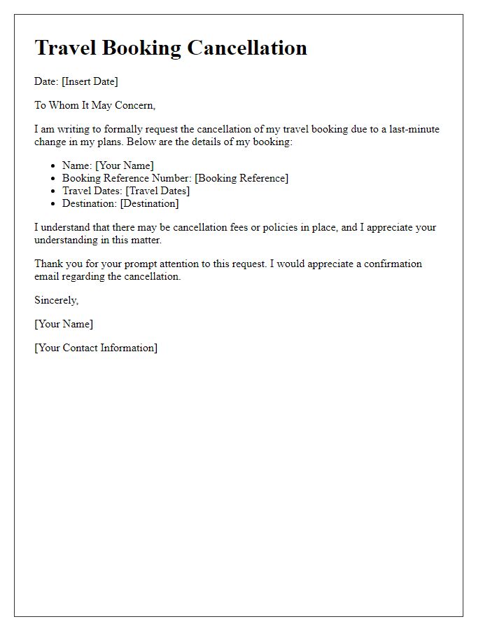 Letter template of travel booking cancellation for a last-minute change.