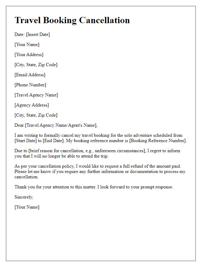 Letter template of travel booking cancellation for a solo adventure.