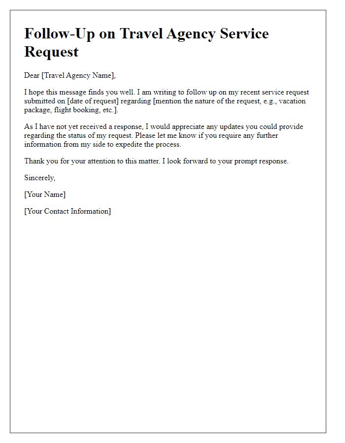 Letter template of follow-up on travel agency service request