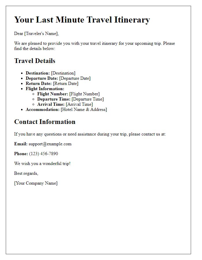 Letter template of express travel itinerary for last minute plans.