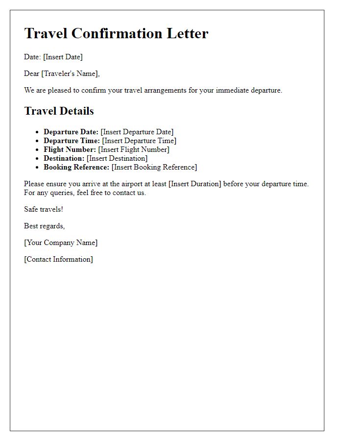 Letter template of quick travel confirmation for immediate departures.