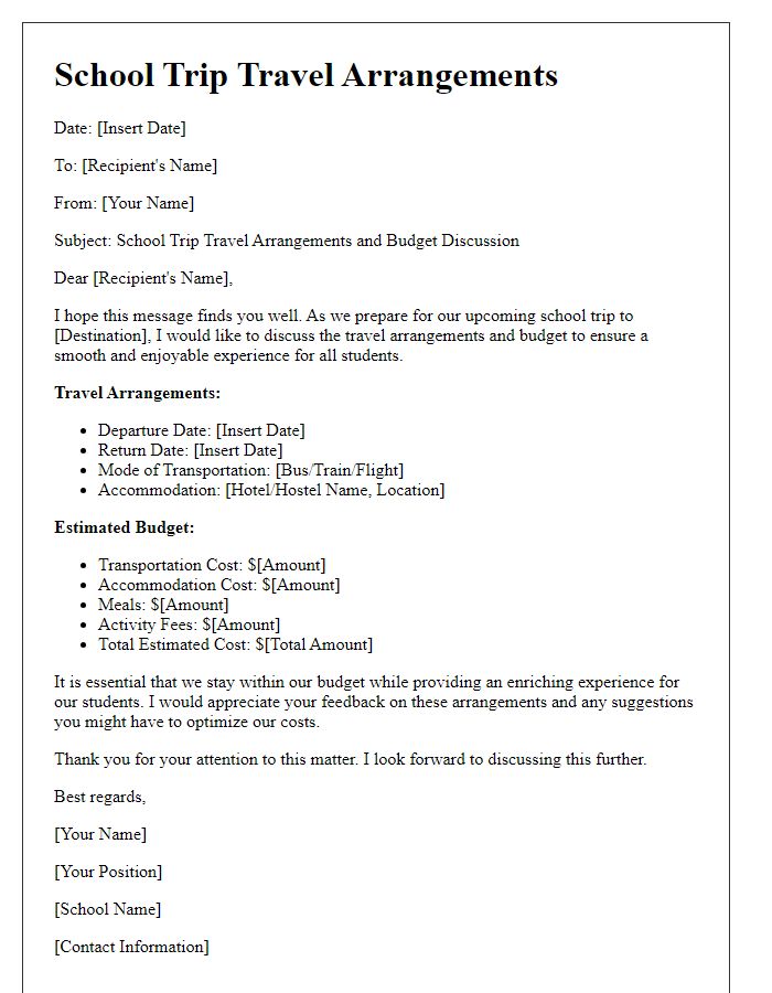 Letter template of school trip travel arrangements discussing budget.