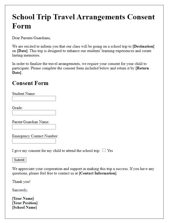 Letter template of school trip travel arrangements focusing on consent forms.