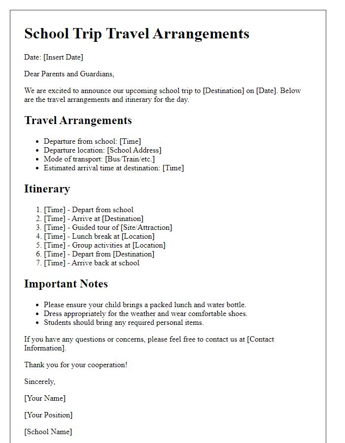 Letter template of school trip travel arrangements with itinerary included.