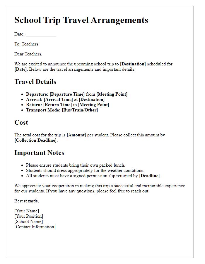 Letter template of school trip travel arrangements for teachers.