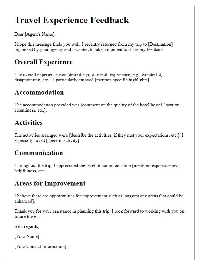 Letter template of travel experience feedback for our agents.