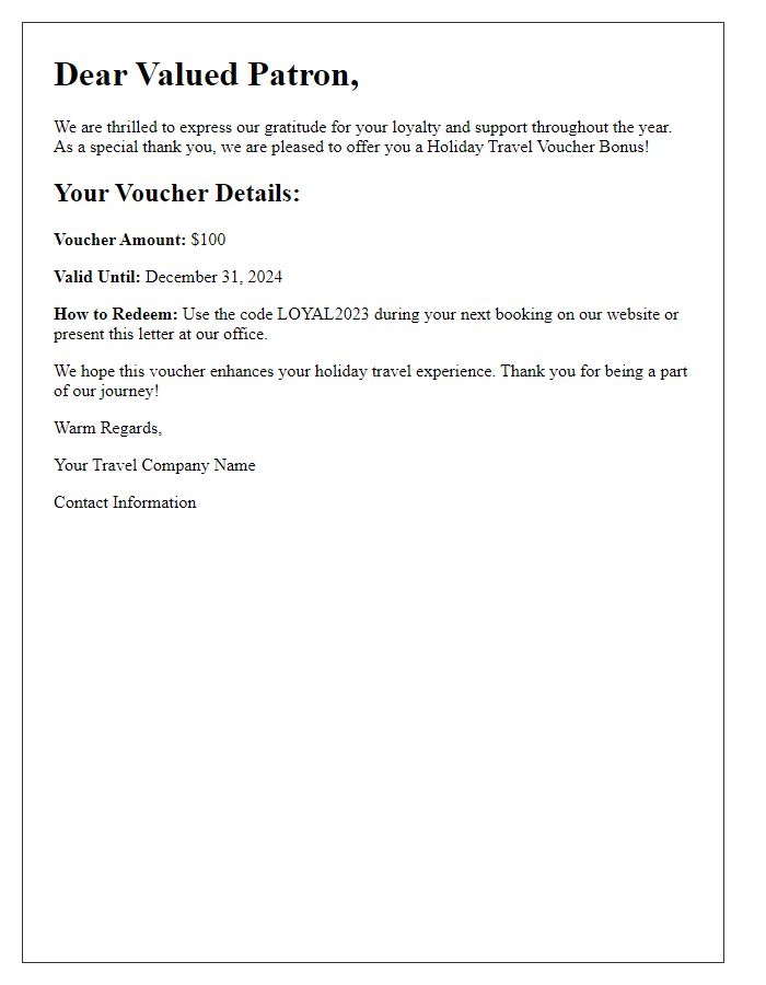 Letter template of holiday travel voucher bonus for loyal patrons