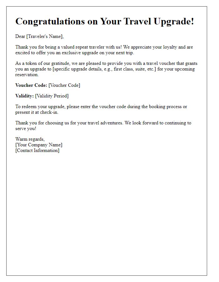 Letter template of travel voucher upgrade for repeat travelers