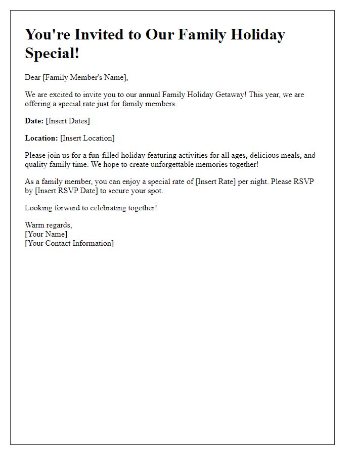 Letter template of family holiday special rate invitation