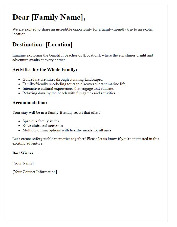 Letter template of family-friendly trips to exotic locations