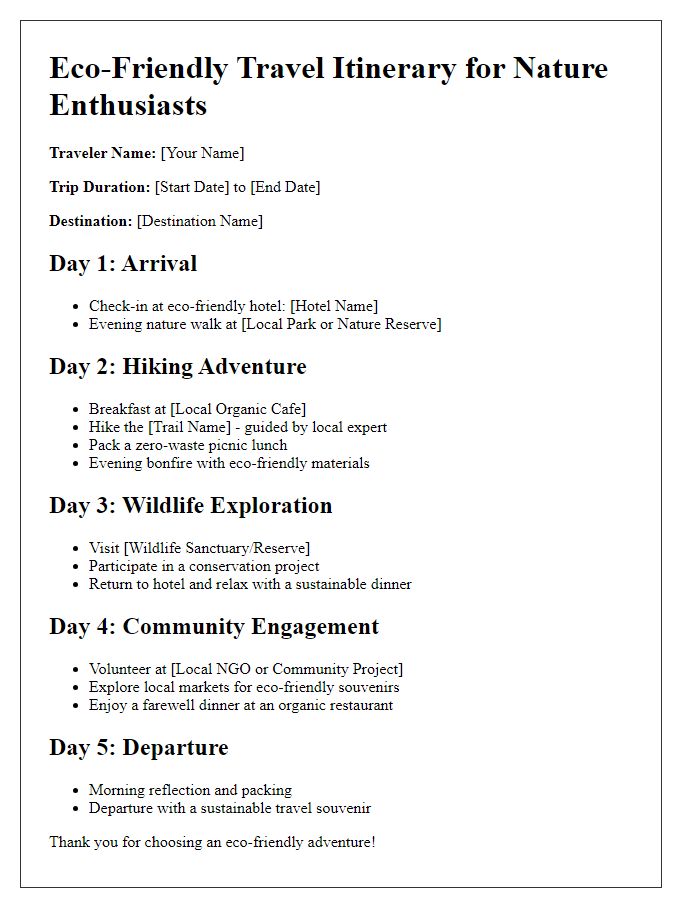 Letter template of eco-friendly travel itinerary for nature enthusiasts.