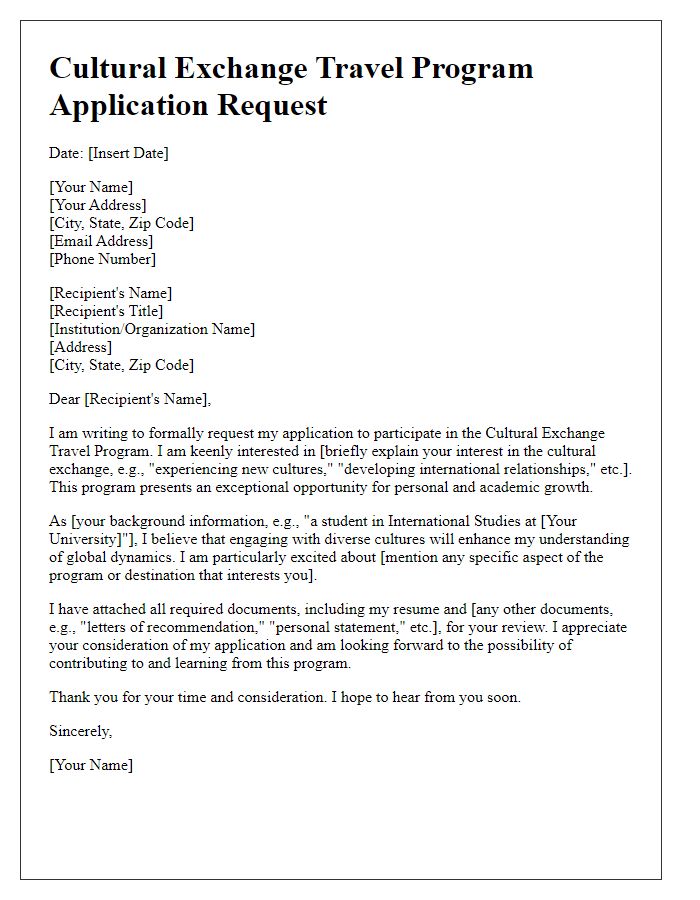 Letter template of cultural exchange travel program application request