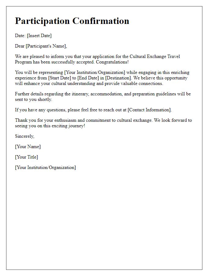 Letter template of cultural exchange travel program participation confirmation