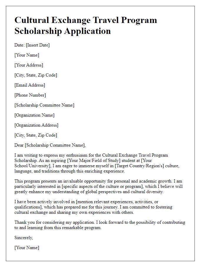 Letter template of cultural exchange travel program scholarship application