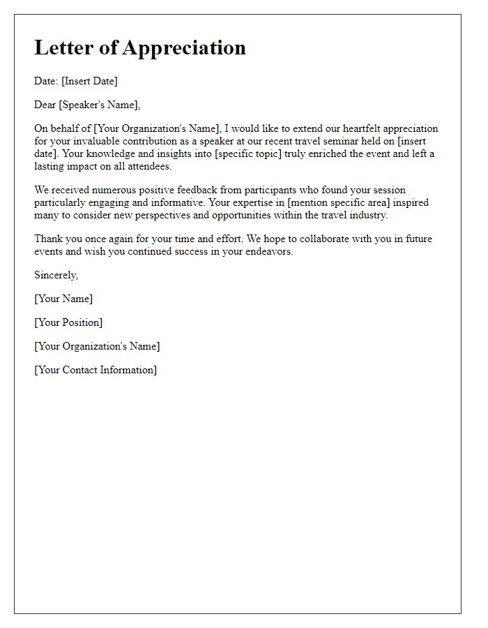 Letter template of appreciation for travel seminar speakers