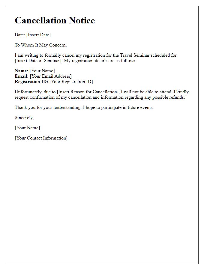 Letter template of cancellation notice for travel seminar registration