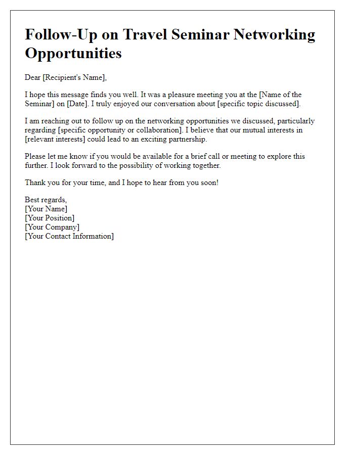 Letter template of follow-up for travel seminar networking opportunities