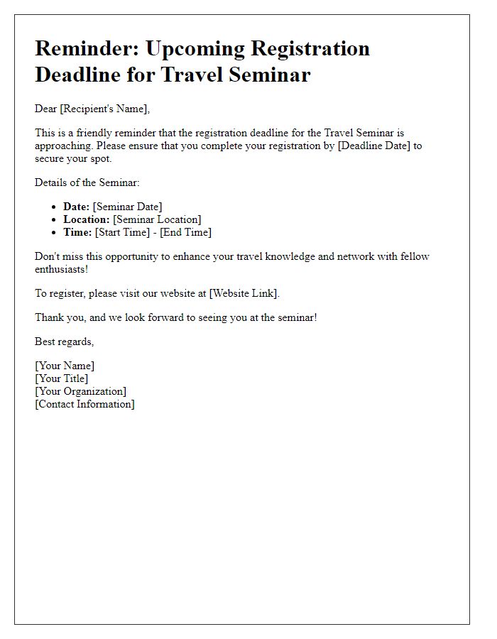 Letter template of reminder for travel seminar registration deadline