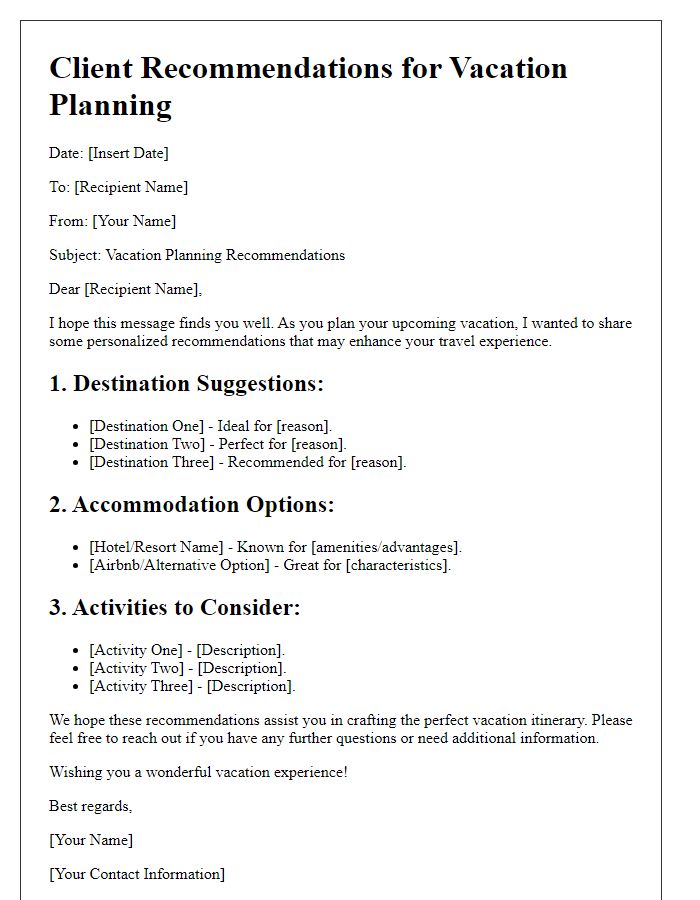 Letter template of client recommendations for vacation planning