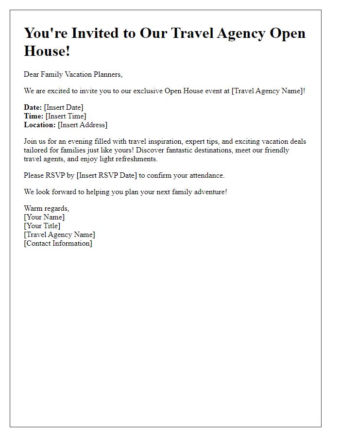 Letter template of Travel Agency Open House Invitation for Family Vacation Planners