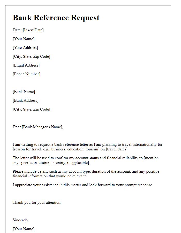 Letter template of bank reference request for international travel.