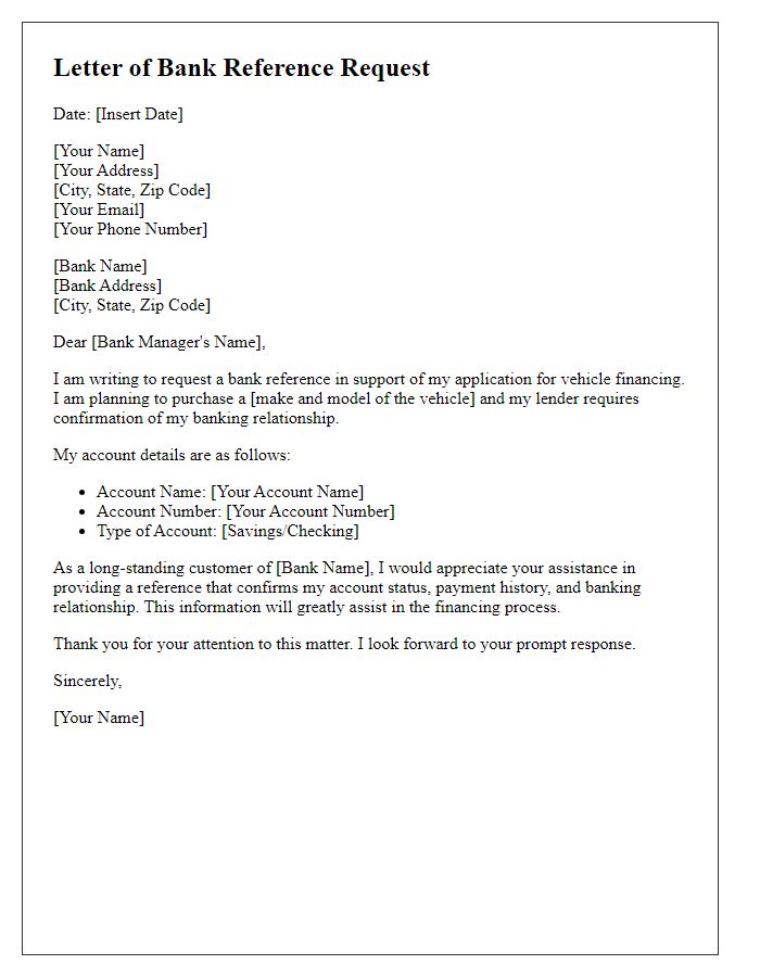 Letter template of bank reference request for vehicle financing.