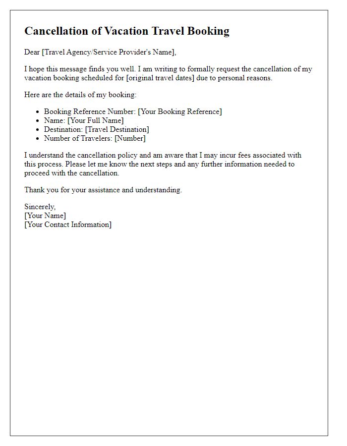 Letter template of vacation travel booking cancellation for personal reasons.