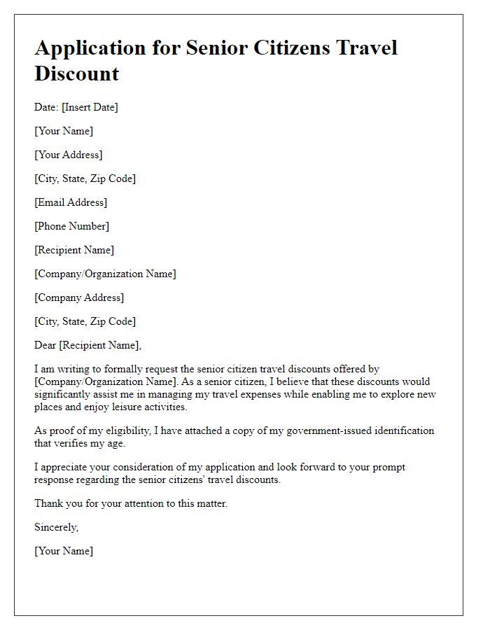 Letter template of application for senior citizens travel discounts