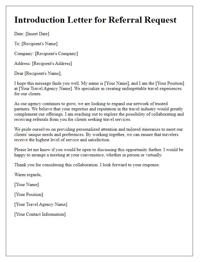 Letter template of introduction for travel agency referral requests.