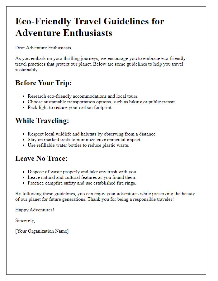 Letter template of eco-friendly travel guidelines for adventure enthusiasts.