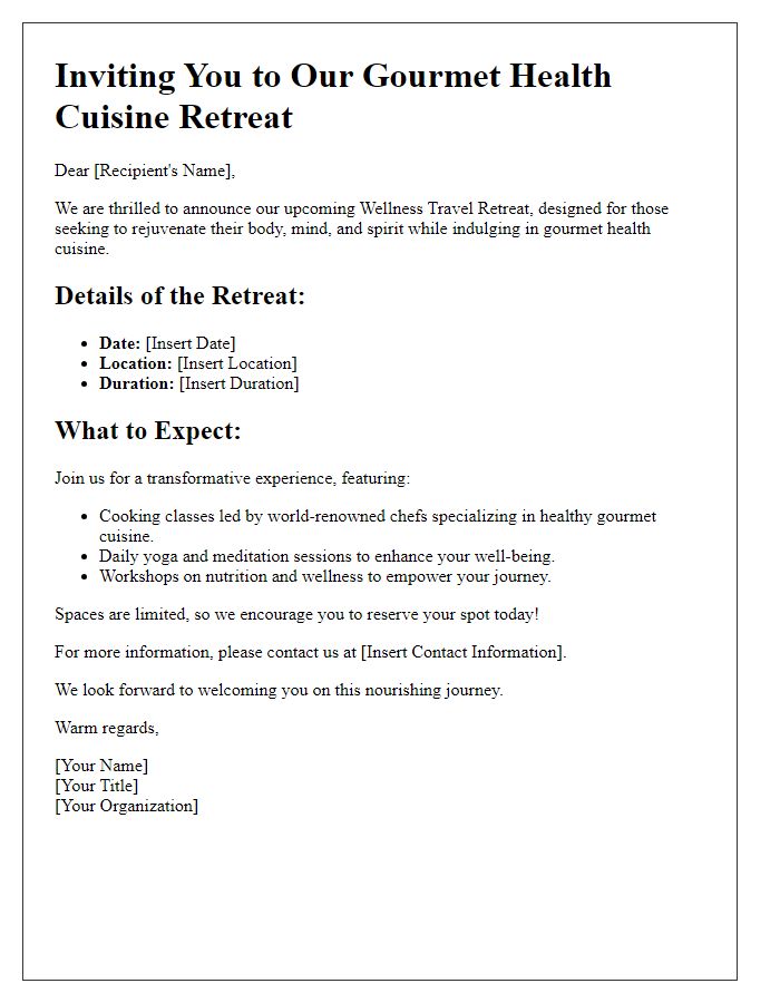 Letter template of wellness travel retreats for gourmet health cuisine.