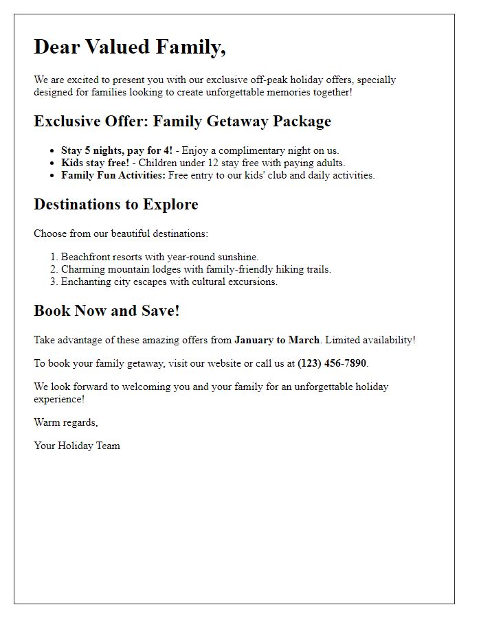 Letter template of enticing off-peak holiday offers for families.