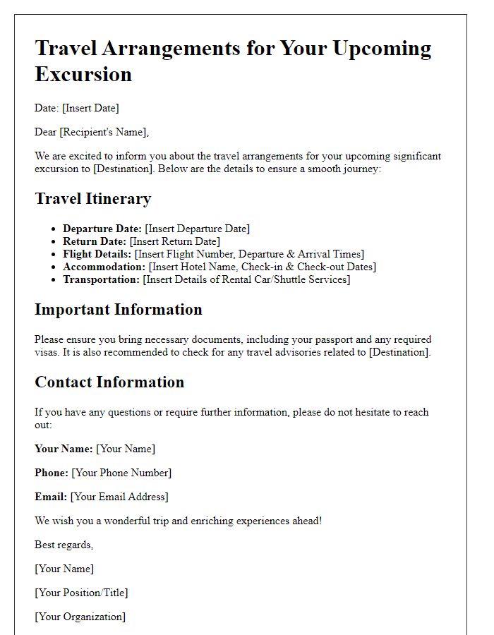 Letter template of travel arrangements for significant excursions