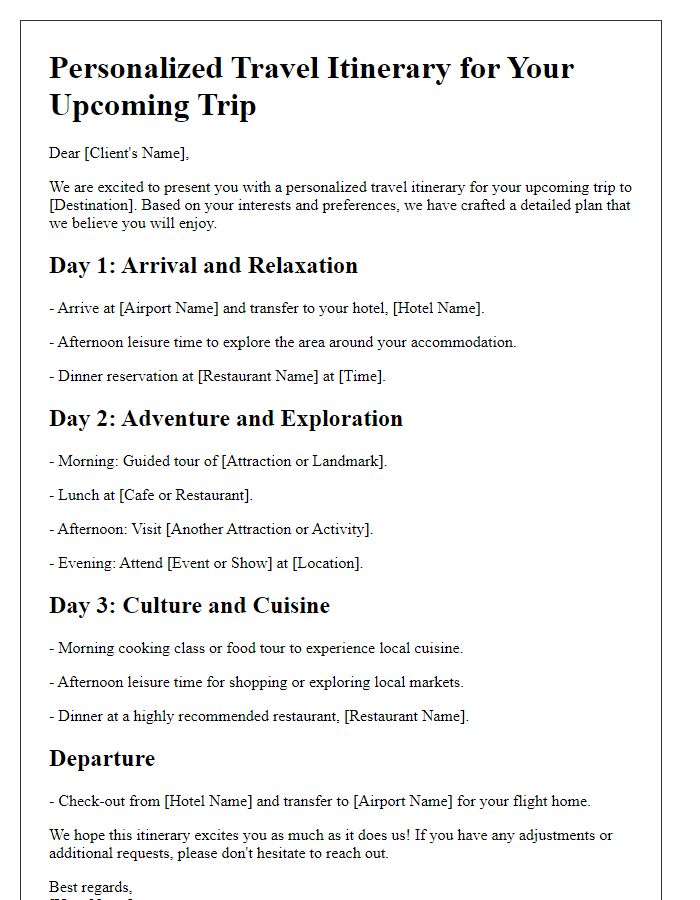 Letter template of a personalized travel itinerary suggestion.