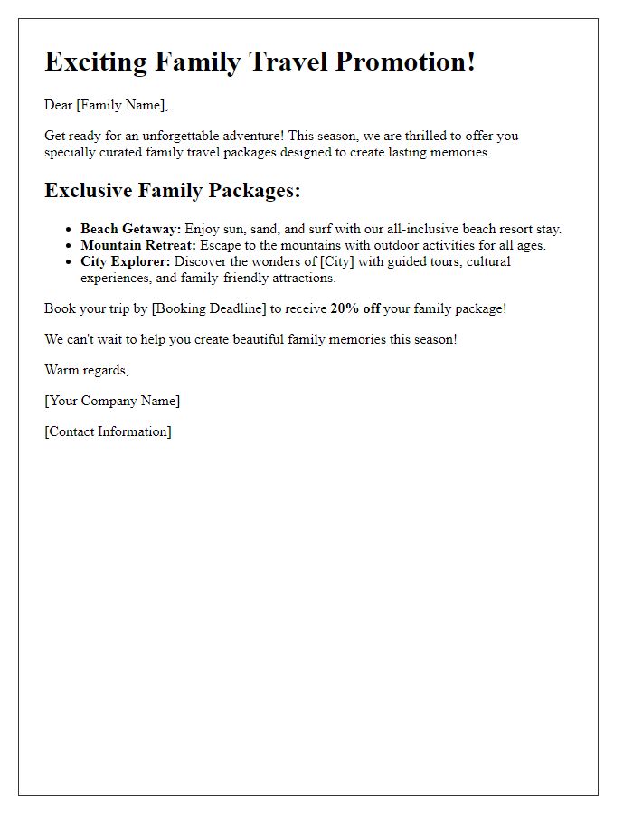 Letter template of a seasonal travel promotion for family trips.