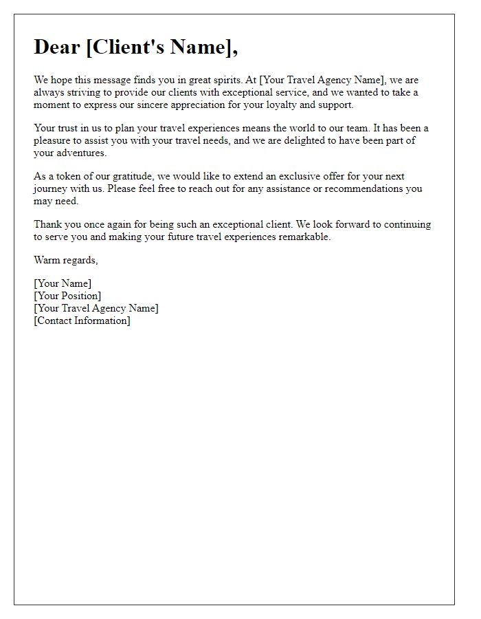 Letter template of appreciation for exceptional clients of our travel agency.