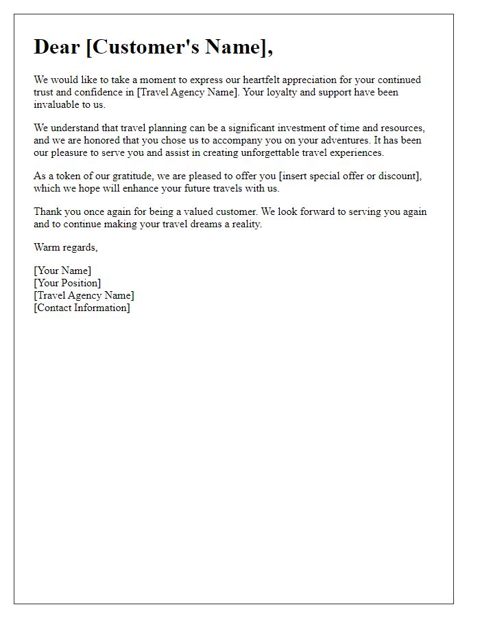 Letter template of appreciation for valued travel agency customers.