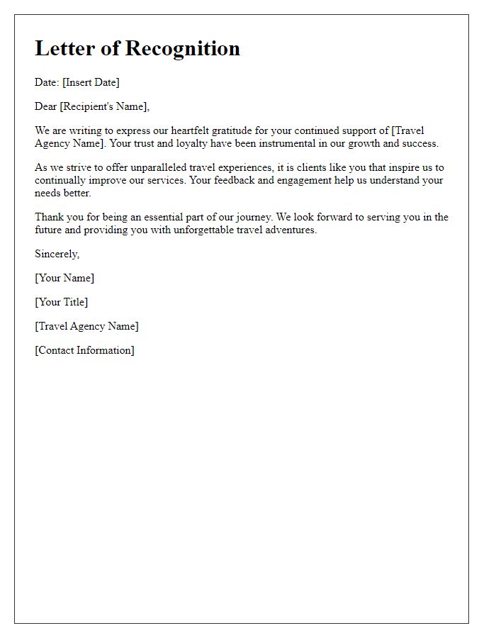 Letter template of recognition for your continued support of our travel agency.