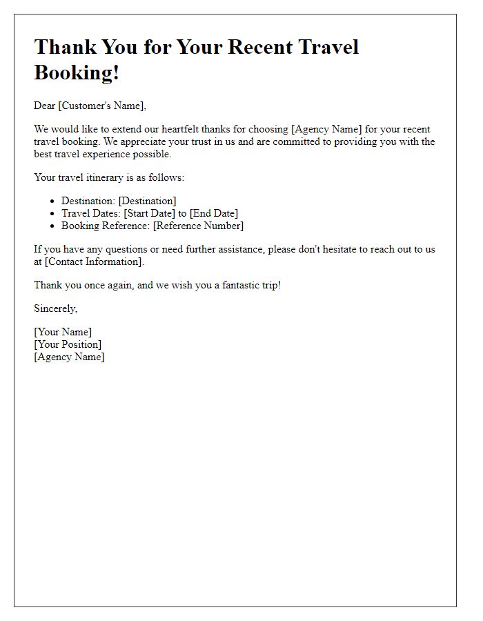 Letter template of thanks for your recent travel booking with our agency.