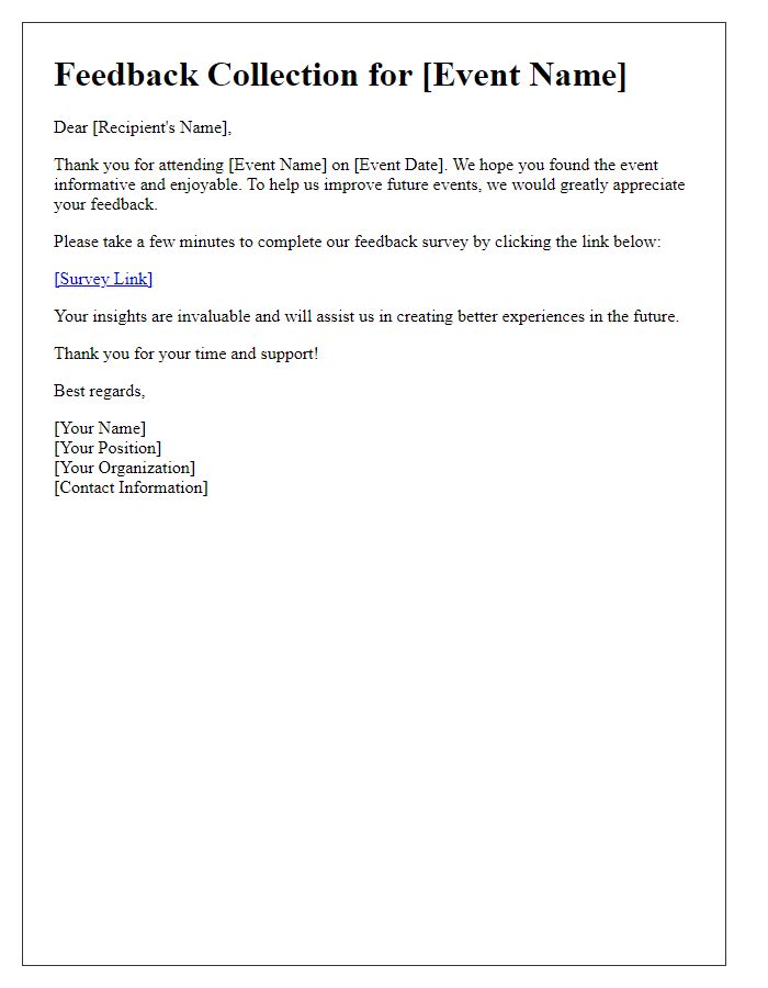 Letter template of feedback collection for successful event evaluation.